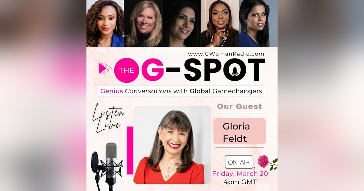 Episode 17: Soft Power, Hard Impact with Guest - Gloria Feldt Episode 17: Soft Power, Hard Impact with Guest - Gloria Feldt