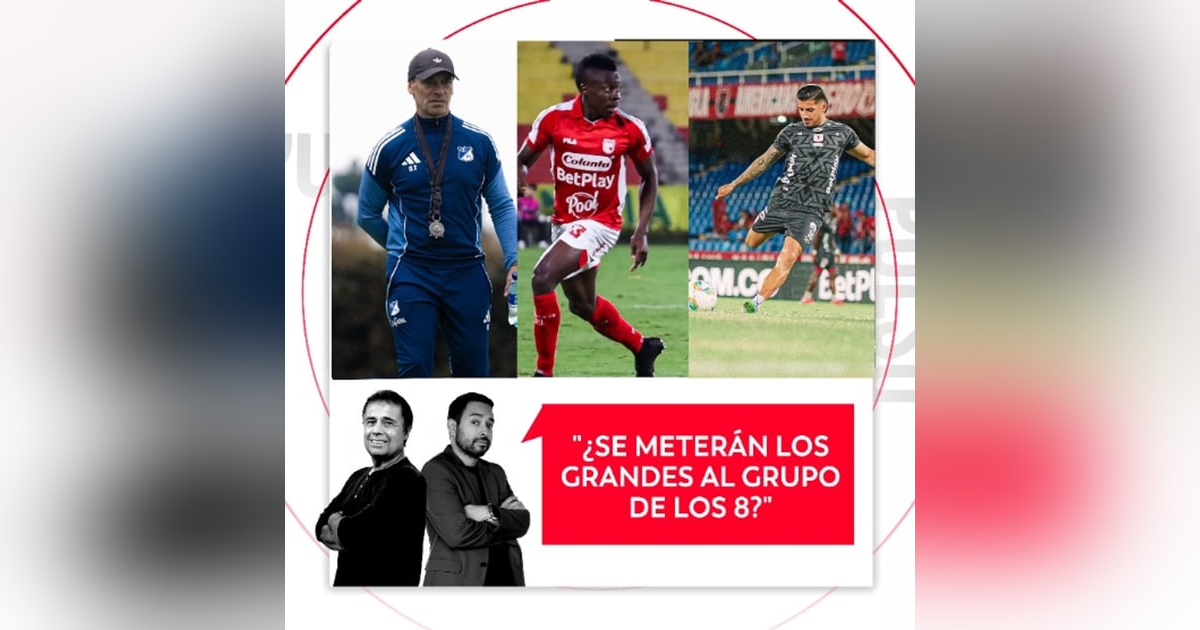 ¿Se meterán los grandes al grupo de los 8? El Pulso del Fútbol, 01 de abril de 2026 ¿Se meterán los grandes al grupo de los 8? El Pulso del Fútbol, 01 de abril de 2026