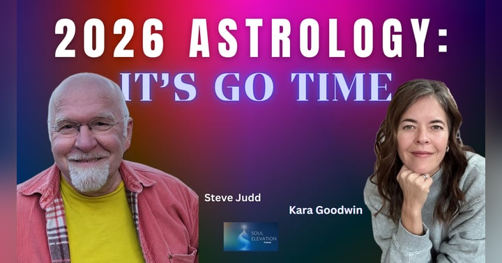 image for 551. Steve Judd: Why 2026 Changes Everything & The Next 4 Years Are Make or Break for Humanity