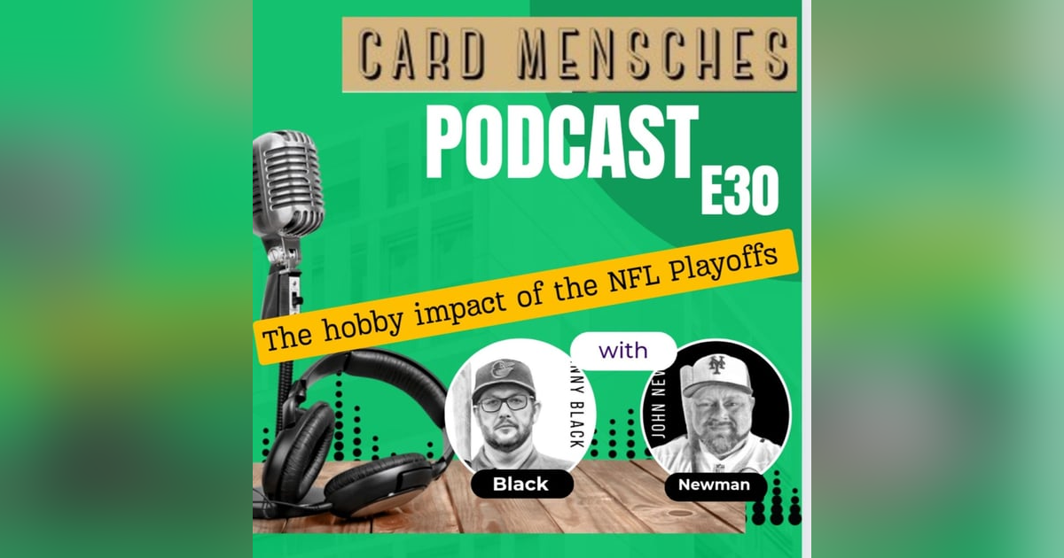Card Mensches E30 "The Hobby Impact of the NFL Playoffs" Card Mensches E30 "The Hobby Impact of the NFL Playoffs"