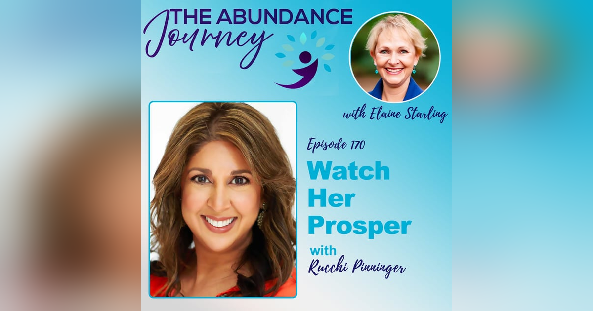 Watch Her Prosper with Rucchi Pinninger Watch Her Prosper with Rucchi Pinninger