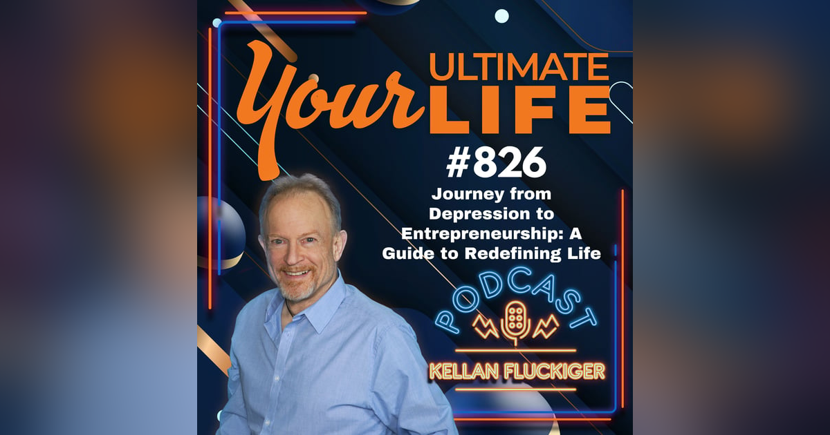 Journey from Depression to Entrepreneurship: A Guide to Redefining Life, 826 Journey from Depression to Entrepreneurship: A Guide to Redefining Life, 826