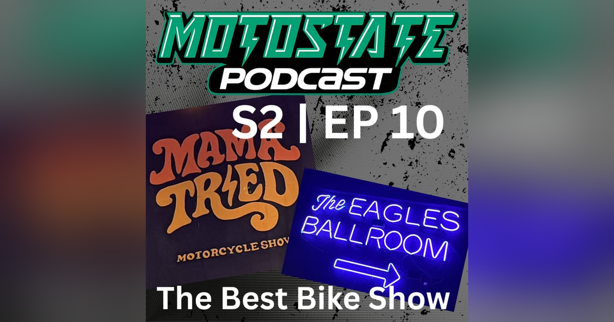 The Best Bike Show is Mamma Tried The Best Bike Show is Mamma Tried