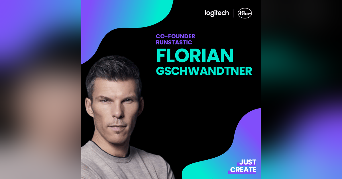 Florian Gschwandtner, Co-Founder Runtastic & Tractive | Just Create powered by Logitech & Blue Florian Gschwandtner, Co-Founder Runtastic & Tractive | Just Create powered by Logitech & Blue