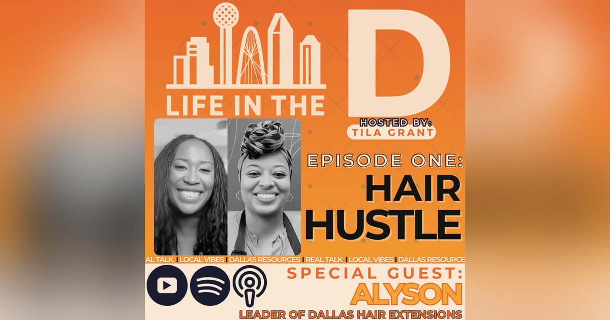 Episode 01 – Hair Hustle | Life in The D Episode 01 – Hair Hustle | Life in The D