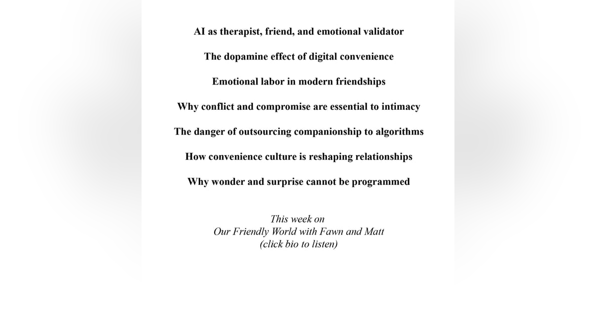 Friendship in the Age of AI: Can Artificial Intelligence Replace Human Connection? Friendship in the Age of AI: Can Artificial Intelligence Replace Human Connection?