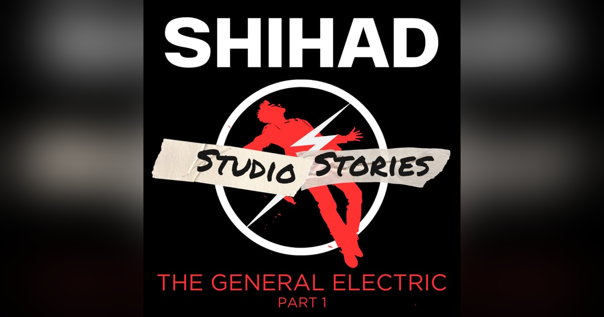 Shihad - The General Electric Part 1 w/Karl Kippenberger And Gggarth Richardson Shihad - The General Electric Part 1 w/Karl Kippenberger And Gggarth Richardson