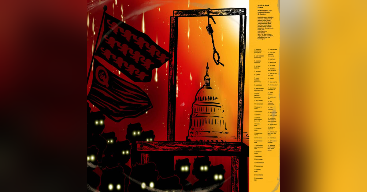 The Paranoid Strain Orchestra presents: 9116--The Rock Opera, Disc 2 The Paranoid Strain Orchestra presents: 9116--The Rock Opera, Disc 2