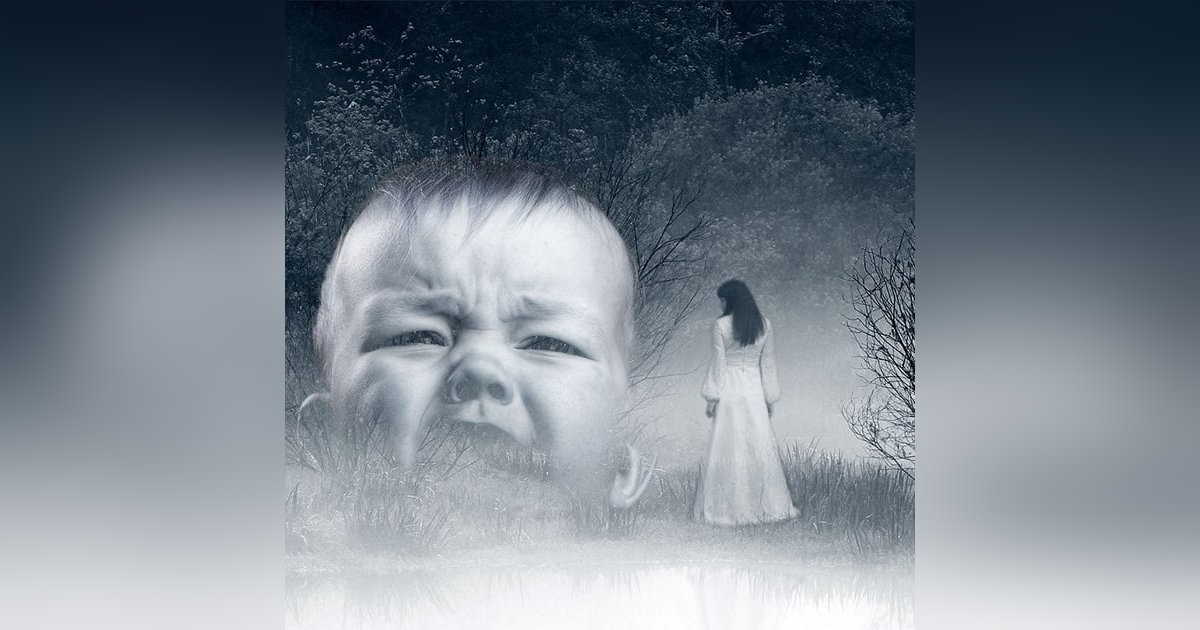 Ep.44 – Cry Baby Bridge - She Needs A New Baby... to DROWN! Ep.44 – Cry Baby Bridge - She Needs A New Baby... to DROWN!