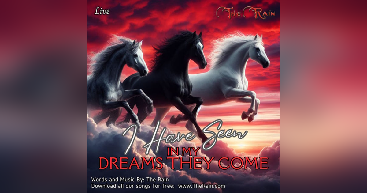 I Have Seen (In My Dreams They Come) - Live I Have Seen (In My Dreams They Come) - Live