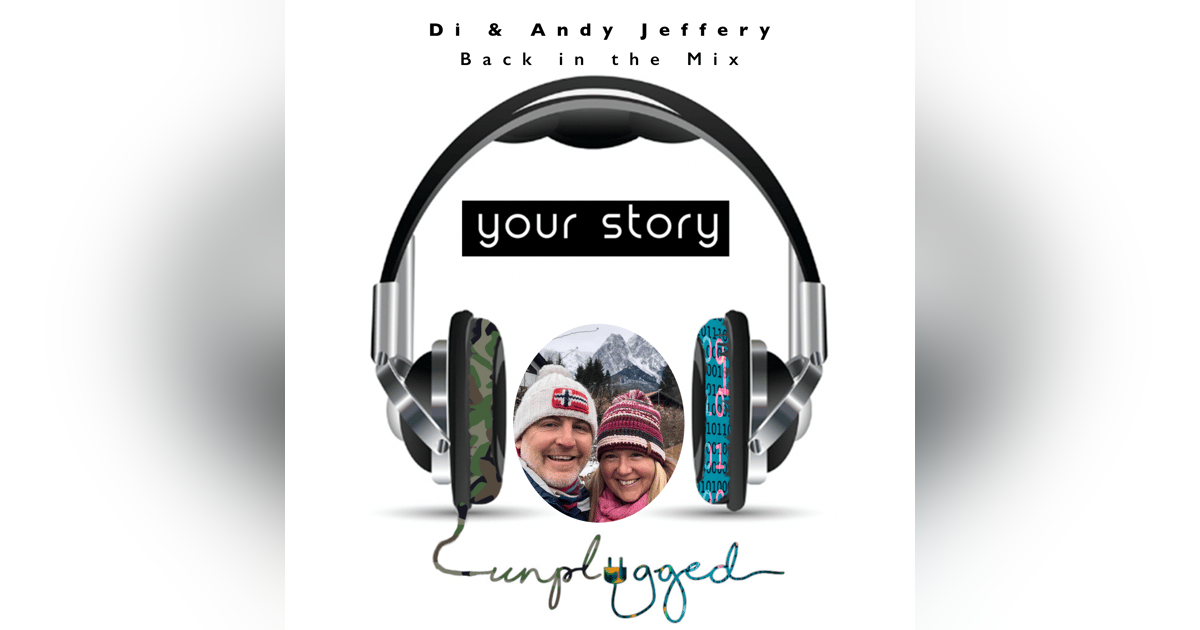Di & Andy Jeffery - Back in the Mix... Di & Andy Jeffery - Back in the Mix...