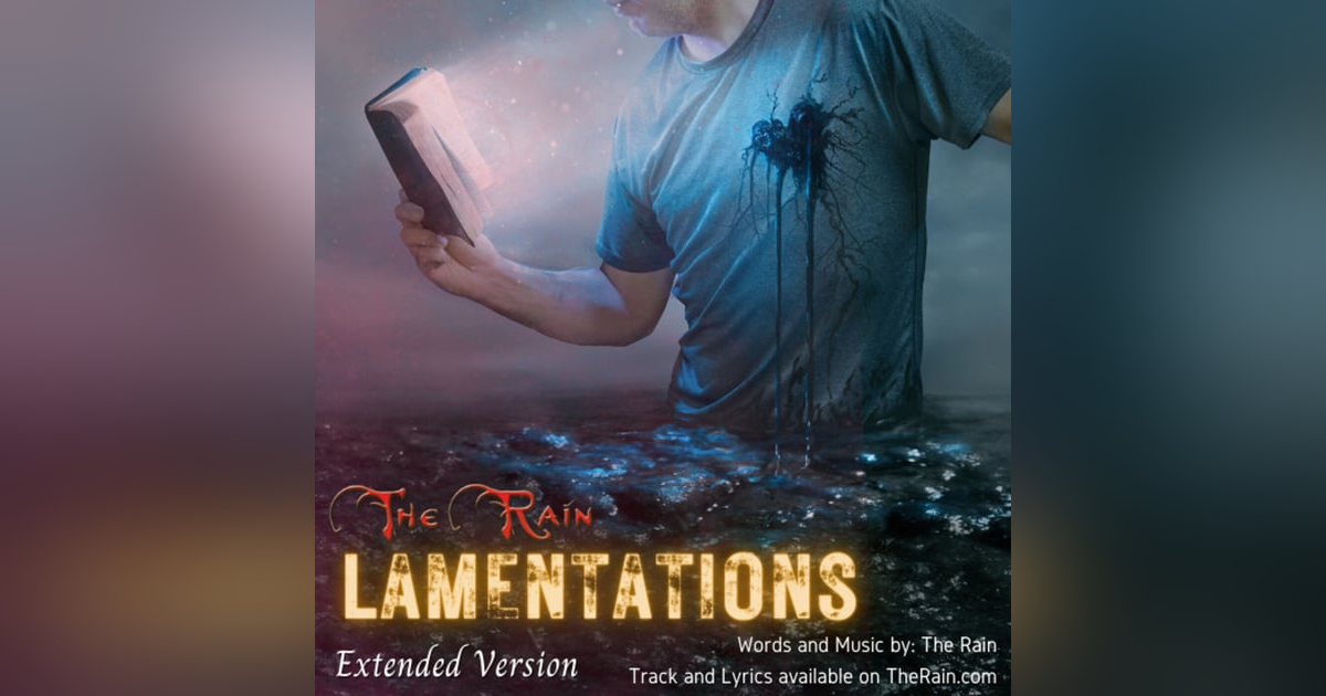 Lamentations - Extended Version Lamentations - Extended Version