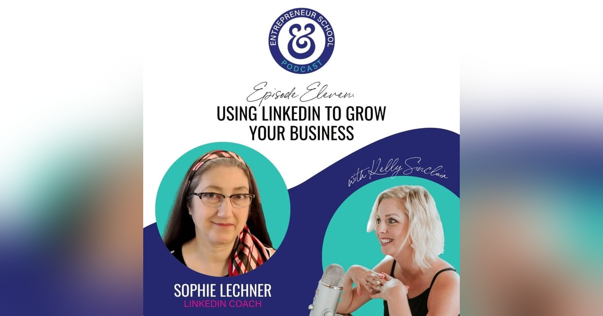 Using LinkedIn to Grow Your Business Using LinkedIn to Grow Your Business