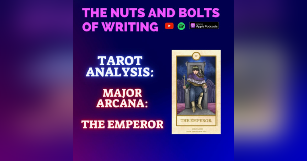 EP 131.5: Tarot Analysis: The Emperor | Major Arcana | Willpower, Authority, and Rigidity EP 131.5: Tarot Analysis: The Emperor | Major Arcana | Willpower, Authority, and Rigidity