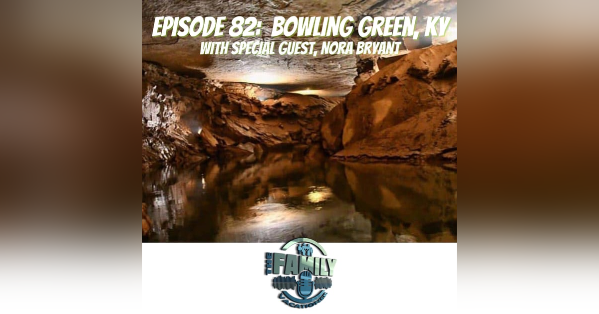 Bowling Green, KY Bowling Green, KY