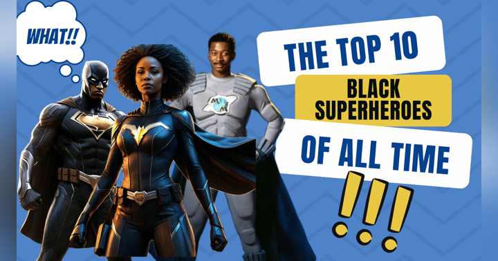image for The Top 10 Black Superheroes of all Time