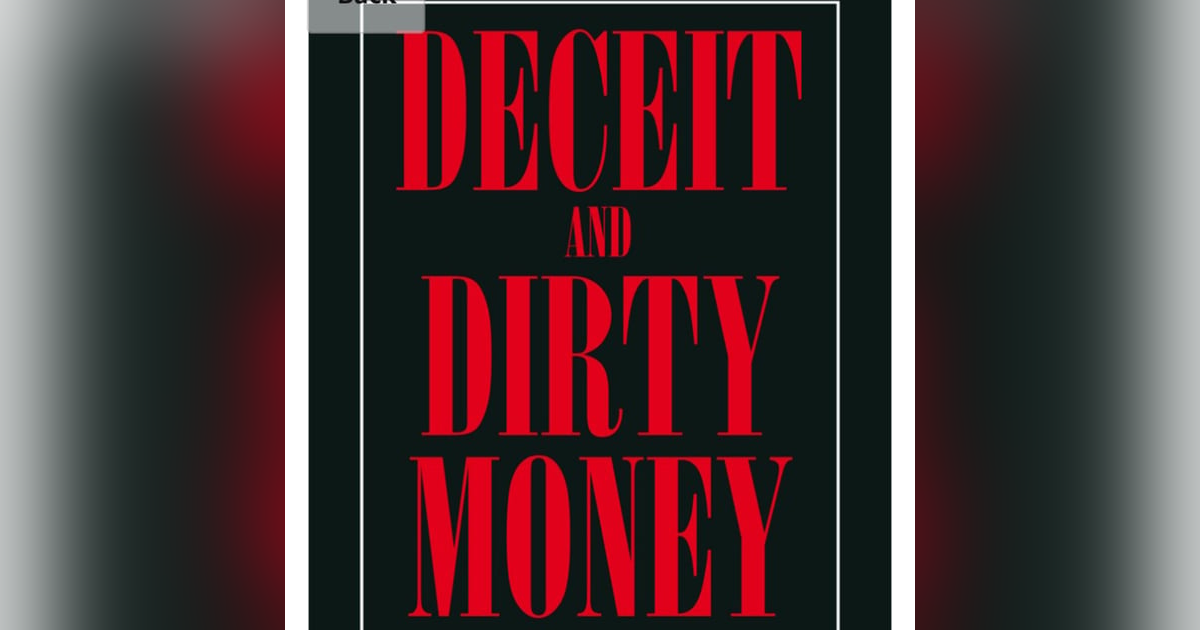 Deceit and Dirty Money an interview with author Jim Herlihy Deceit and Dirty Money an interview with author Jim Herlihy