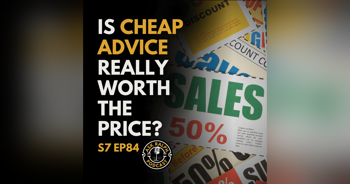 Is Cheap Advice Really Worth the Price? Is Cheap Advice Really Worth the Price?