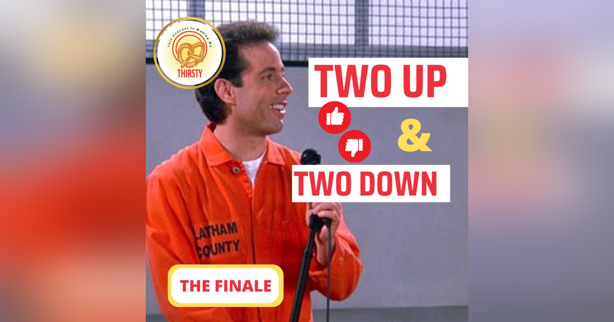 Seinfeld Podcast | Two Up and Two Down | The Finale Seinfeld Podcast | Two Up and Two Down | The Finale