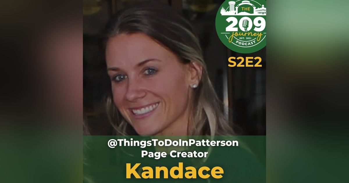 S2E2 - @ThingsToDoInPatterson Page Creator, Kandace (from Patterson)! S2E2 - @ThingsToDoInPatterson Page Creator, Kandace (from Patterson)!