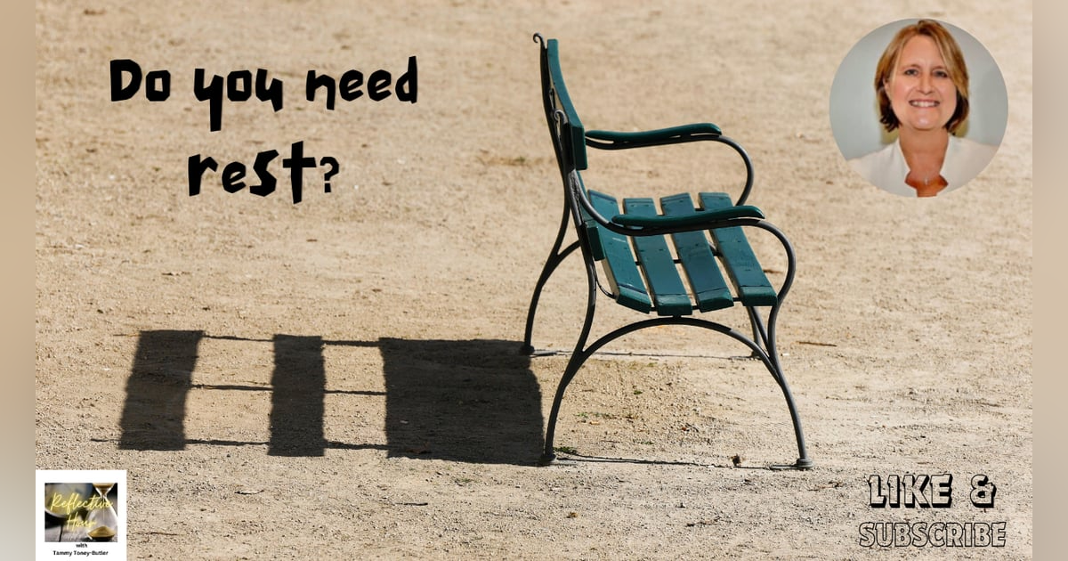 Do You Need Rest? Do You Need Rest?