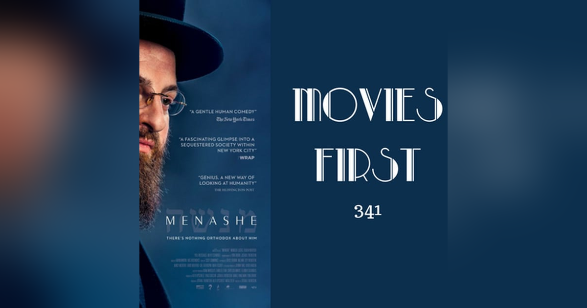 341: Menashe - Movies First with Alex First 341: Menashe - Movies First with Alex First