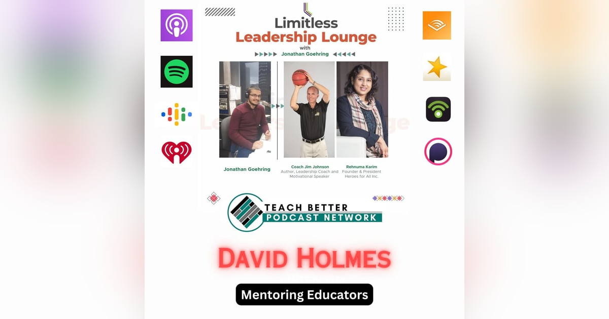 Mentoring Educators: Superintendent David Holmes Mentoring Educators: Superintendent David Holmes