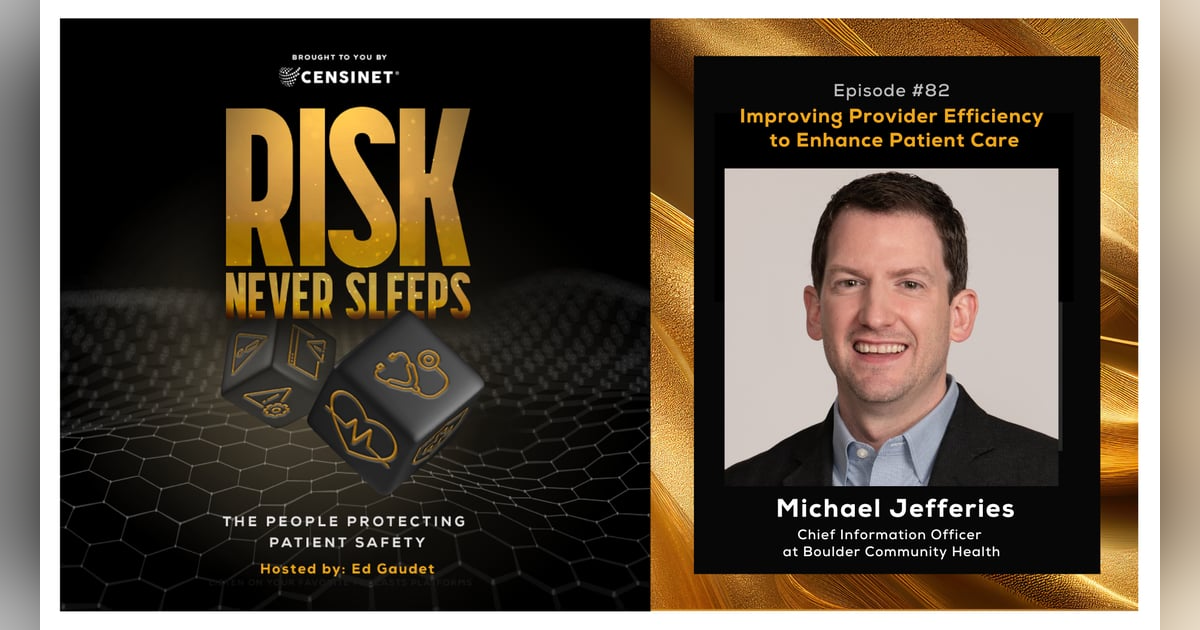 Episode #82. Improving Provider Efficiency to Enhance Patient Care, with Michael Jefferies, the Chief Information Officer at Boulder Community Health Episode #82. Improving Provider Efficiency to Enhance Patient Care, with Michael Jefferies, the Chief Information Officer at Boulder Community Health