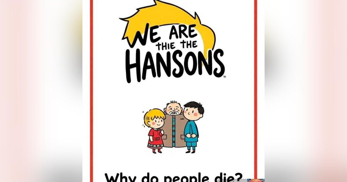 We are the Hansons When Kids Ask Hard Questions We are the Hansons When Kids Ask Hard Questions