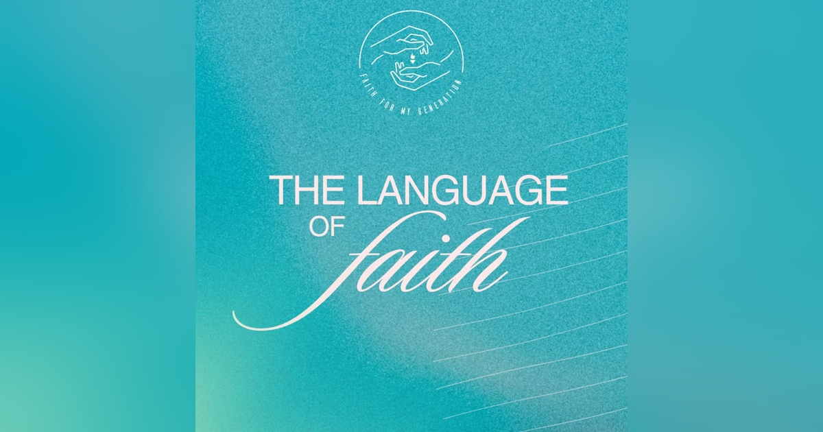 The Language of Faith The Language of Faith