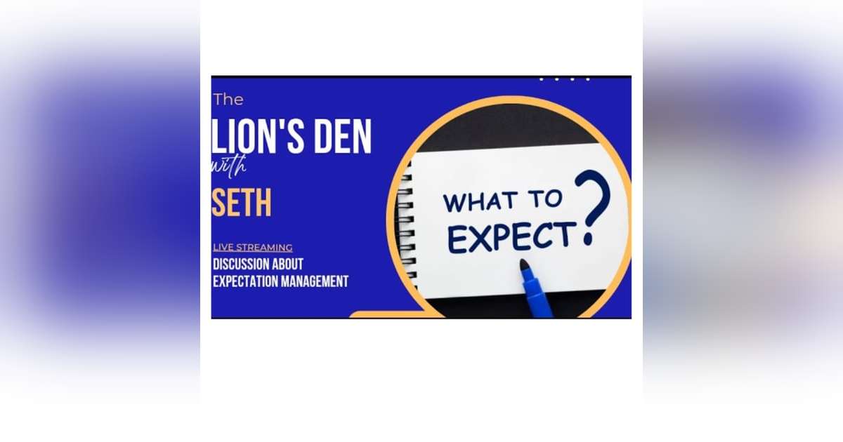 Expectations Management Expectations Management