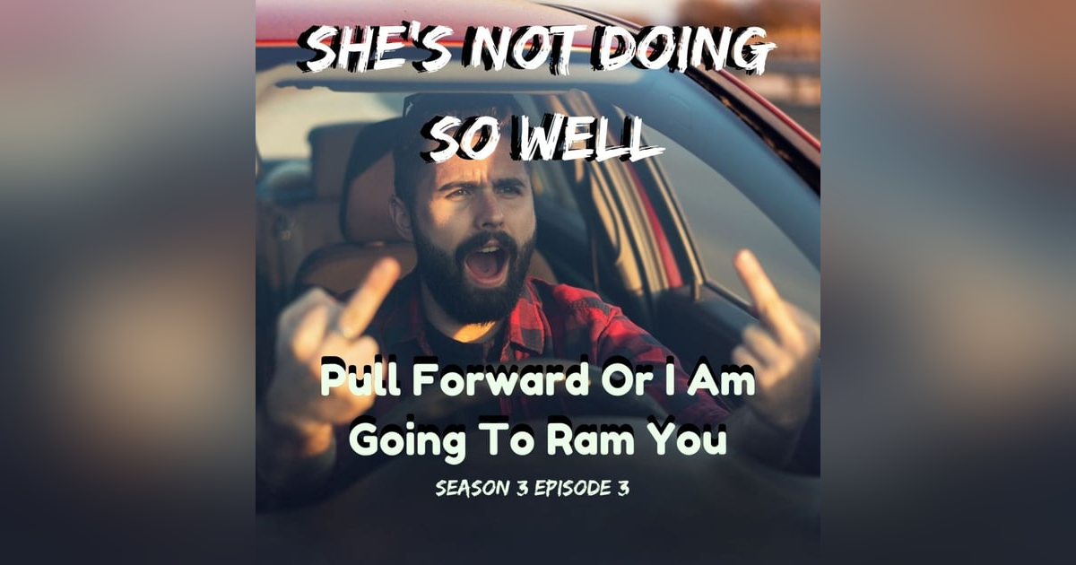 Pull Forward or I am Going to Ram You!! Pull Forward or I am Going to Ram You!!