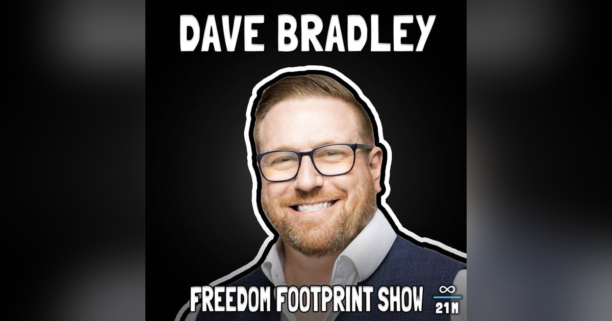 Riding the Bitcoin Bull with Dave Bradley - FFS #110 Riding the Bitcoin Bull with Dave Bradley - FFS #110