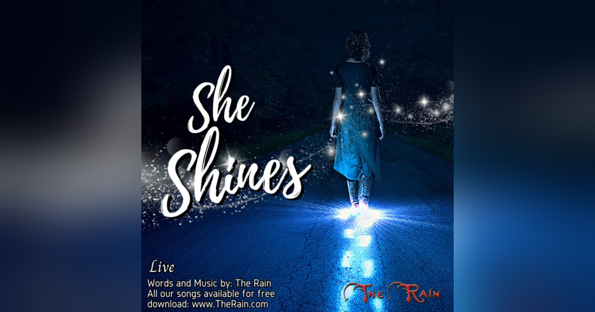 She Shines She Shines