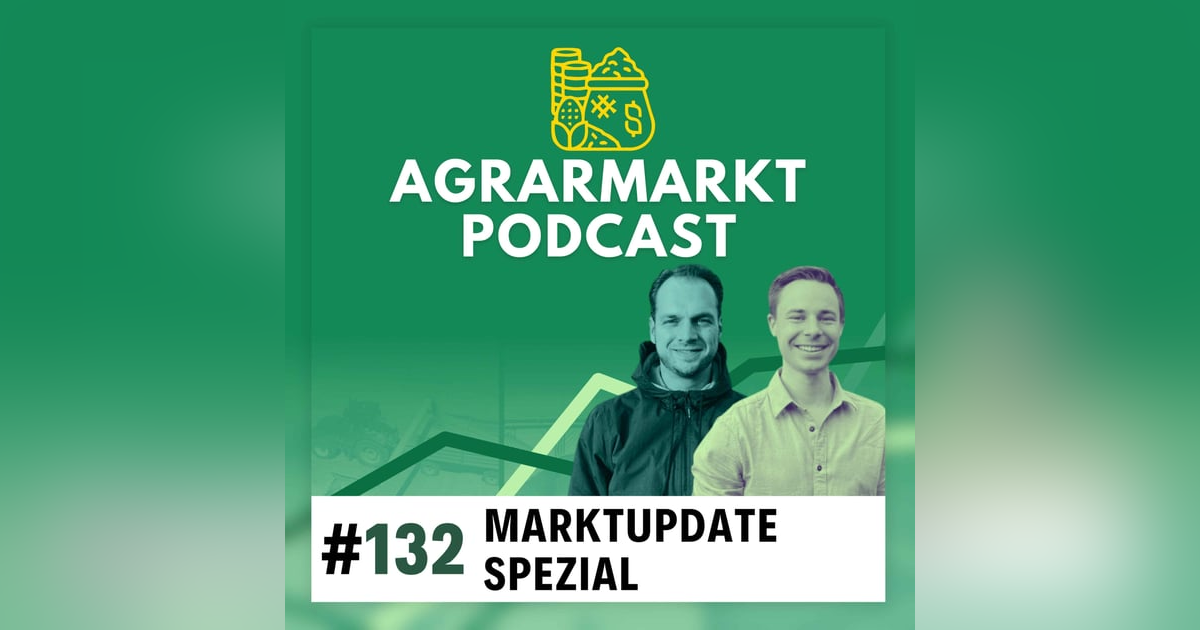 (#132) Trockene Böden, EU Gegenzölle auf US-Agrarimporte &  Waffenstillstands-Verhandlungen (#132) Trockene Böden, EU Gegenzölle auf US-Agrarimporte &  Waffenstillstands-Verhandlungen