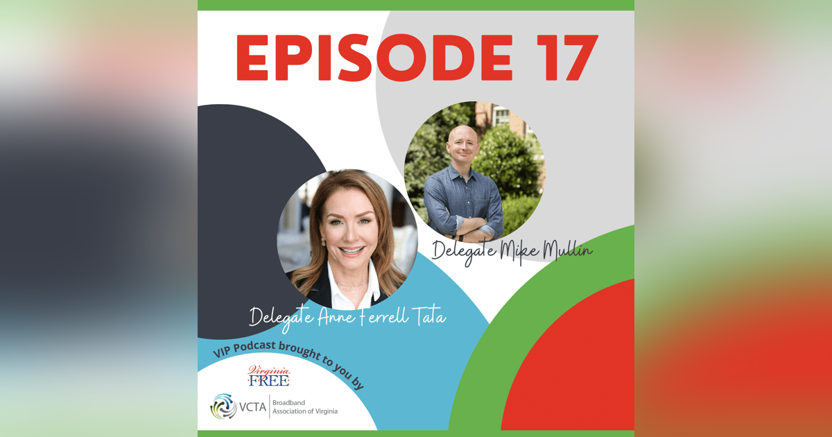 Delegate Mike Mullin and Delegate Anne Ferrell Tata Delegate Mike Mullin and Delegate Anne Ferrell Tata