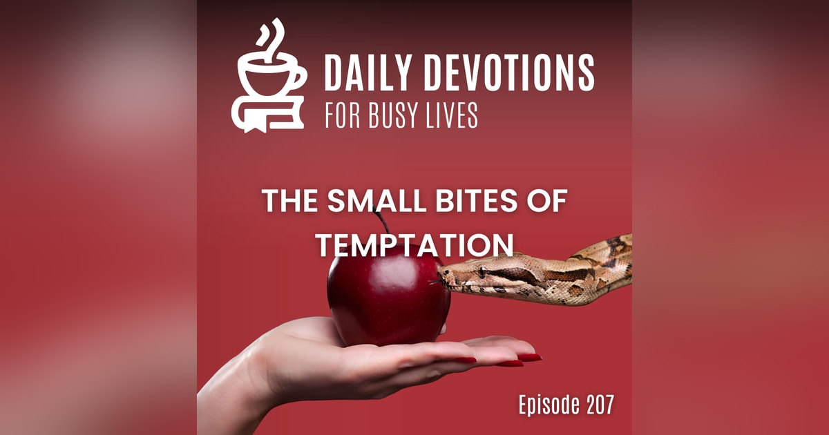 The Small Bites of Temptation The Small Bites of Temptation