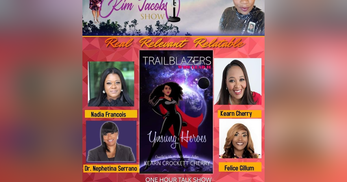 Trailblazers-Unsung Heroes Part 2 Trailblazers-Unsung Heroes Part 2