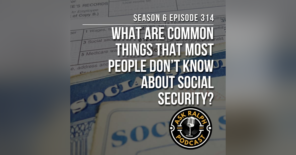 What are common things that most people don’t know about social security? What are common things that most people don’t know about social security?