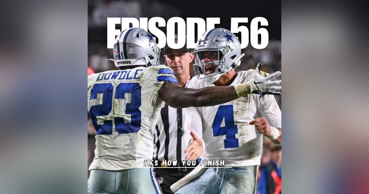 Episode 56: It’s How You Finish Episode 56: It’s How You Finish
