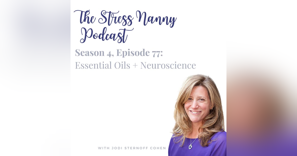 Essential Oils + Neuroscience Essential Oils + Neuroscience