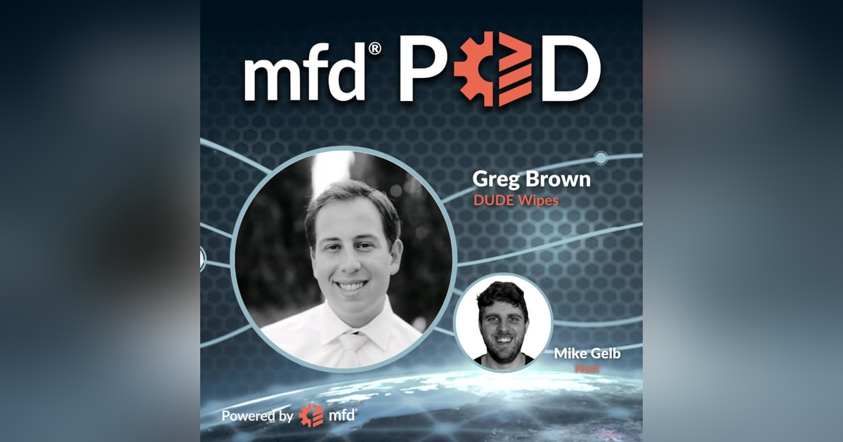 Transforming Operations with AI: Inside DUDE Wipes' Innovative Journey with Greg Brown Transforming Operations with AI: Inside DUDE Wipes' Innovative Journey with Greg Brown