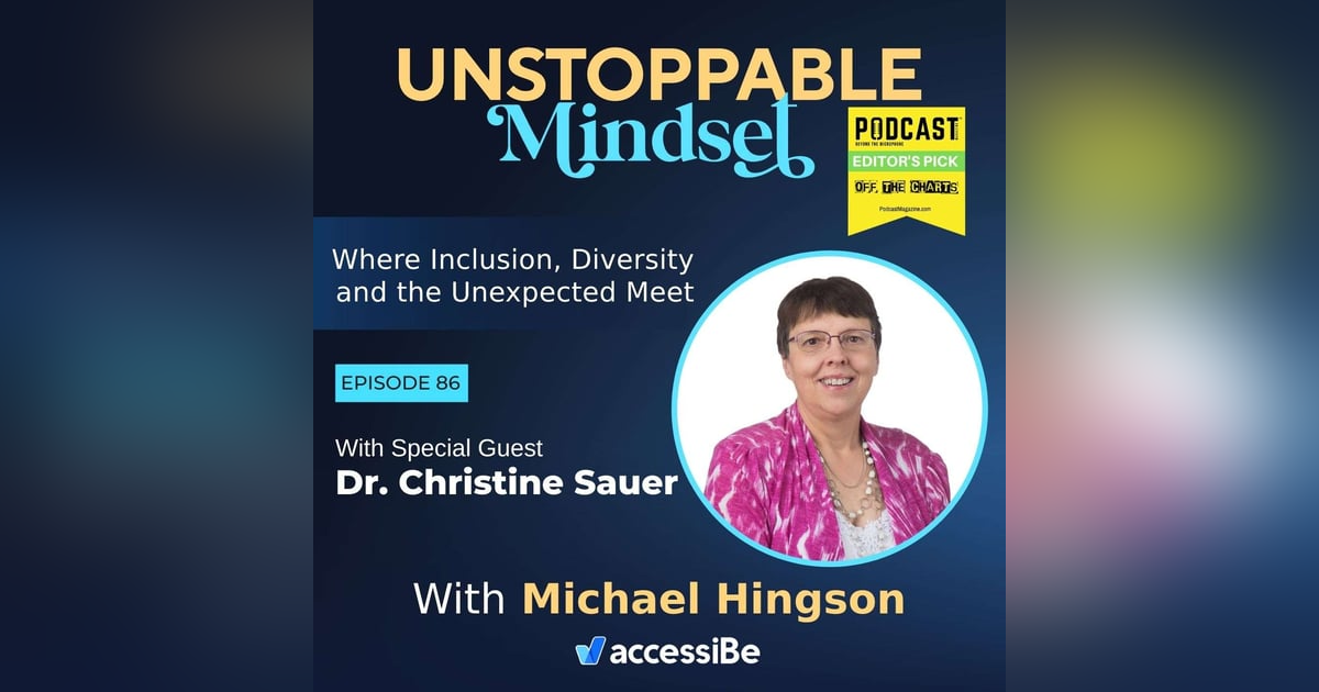 Episode 86 – Unstoppable Physician and Naturopath with Dr. Christine Sauer Episode 86 – Unstoppable Physician and Naturopath with Dr. Christine Sauer
