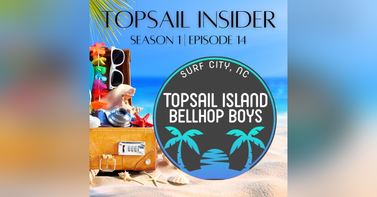 The Topsail Island Bellhop Boys The Topsail Island Bellhop Boys