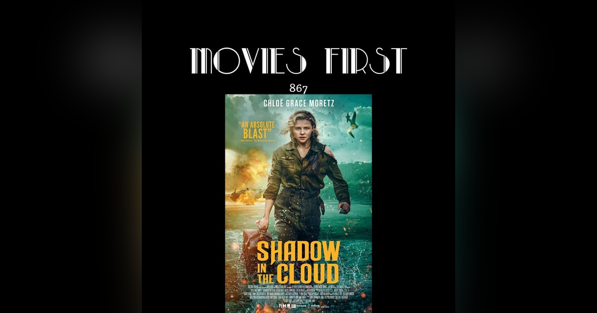 Shadow In The Cloud (Action, Horror, War) (the @MoviesFirst review) Shadow In The Cloud (Action, Horror, War) (the @MoviesFirst review)