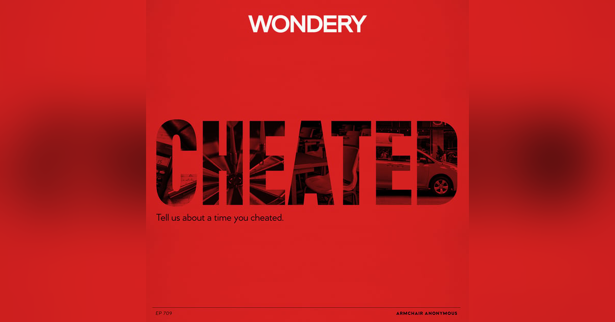 Armchair Anonymous: Cheated Armchair Anonymous: Cheated