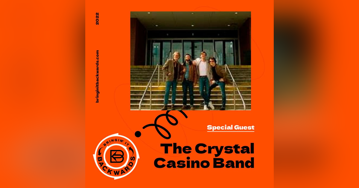 Interview with The Crystal Casino Band Interview with The Crystal Casino Band
