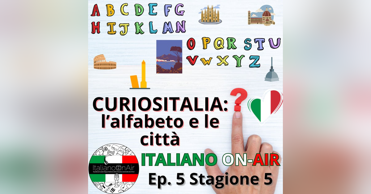 Curiositalia: l'alfabeto e le città - Episodio 5 (stagione 5) Curiositalia: l'alfabeto e le città - Episodio 5 (stagione 5)