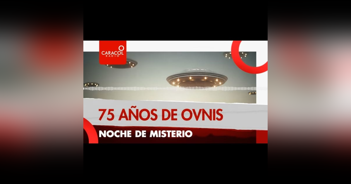 75 años de OVNIs 75 años de OVNIs