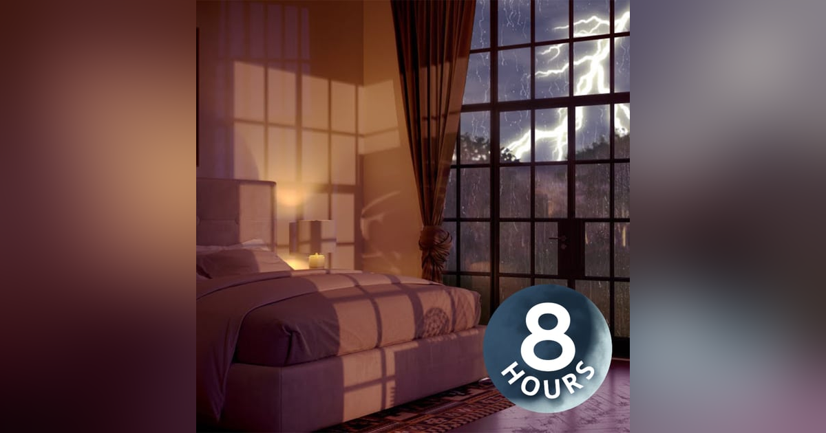 Thunderstorm & Raining Sounds for Sleeping I 8 Hours Thunderstorm & Raining Sounds for Sleeping I 8 Hours